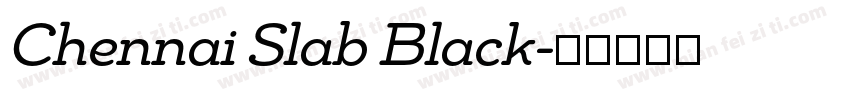 Chennai Slab Black字体转换